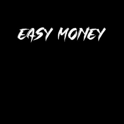EASY MONEY FRONT & BACK 2 - PREMIUM MEN'S/UNISEX T-SHIRT - BLACK Design